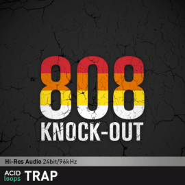 ACID Loops - Trap - 808 Knock-out ACID Loops - Trap - 808 Knock-out